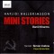 Mini Stories - A new work by Hafliđi Hallgrímsson  - Based on the writings of Daniil Kharms, Caput Ensemble  - Narrator Simon Callow